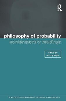 Philosophy of Probability: Contemporary Readings