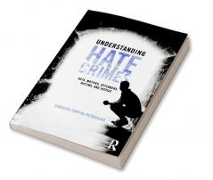 Understanding Hate Crimes
