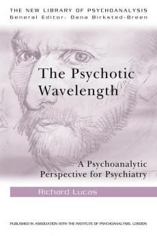 Psychotic Wavelength