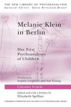 Melanie Klein in Berlin