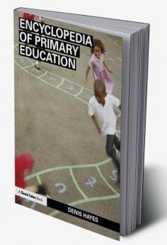 Encyclopedia of Primary Education