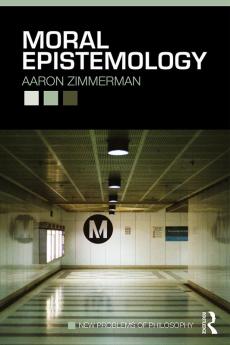 Moral Epistemology
