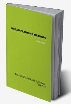 Urban Planning Methods