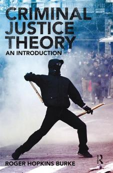 Criminal Justice Theory