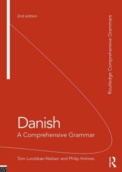 Danish: A Comprehensive Grammar