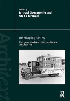 Re-Shaping Cities
