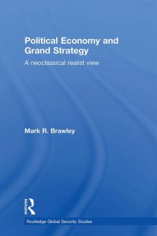Political Economy and Grand Strategy