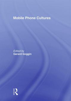 Mobile Phone Cultures