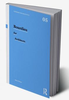 Bourdieu for Architects