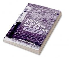 Young Offenders and the Law