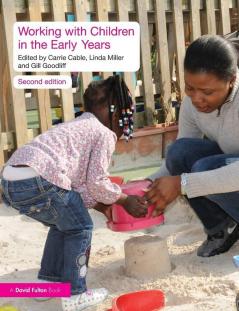 Working with Children in the Early Years