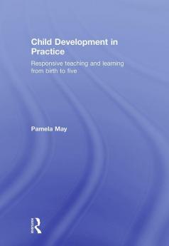 Child Development in Practice