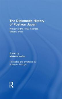 Diplomatic History of Postwar Japan