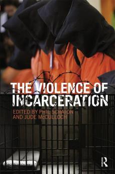 Violence of Incarceration