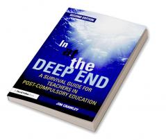 In at the Deep End: A Survival Guide for Teachers in Post-Compulsory Education