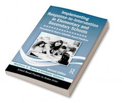 Implementing Response-to-Intervention in Elementary and Secondary Schools