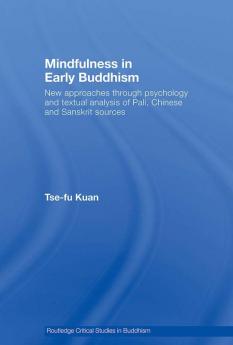 Mindfulness in Early Buddhism