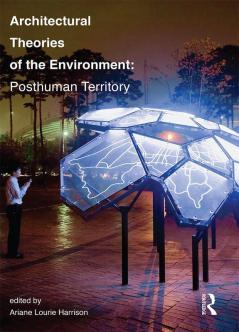 Architectural Theories of the Environment