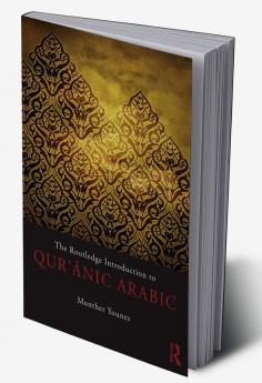 Routledge Introduction to Qur'anic Arabic