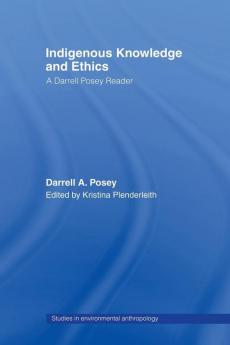 Indigenous Knowledge and Ethics
