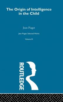 Origin of Intelligence in the Child