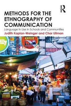 Methods for the Ethnography of Communication