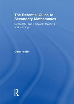 Essential Guide to Secondary Mathematics