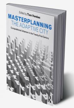 Masterplanning the Adaptive City
