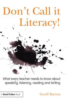 Don't Call it Literacy!