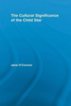 Cultural Significance of the Child Star