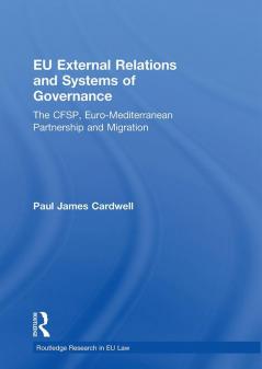 EU External Relations and Systems of Governance