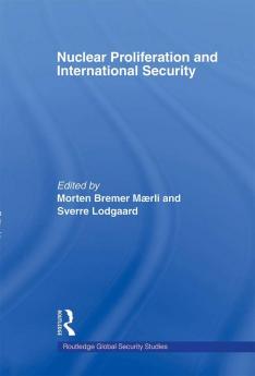 Nuclear Proliferation and International Security