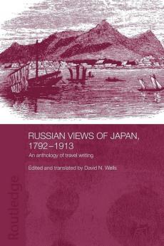 Russian Views of Japan 1792-1913