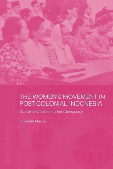 Women's Movement in Postcolonial Indonesia