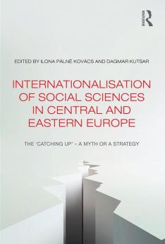 Internationalisation of Social Sciences in Central and Eastern Europe