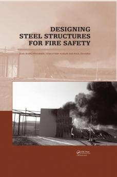 Designing Steel Structures for Fire Safety