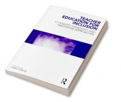 Teacher Education for Inclusion