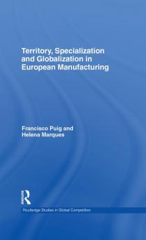 Territory specialization and globalization in European Manufacturing