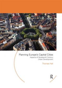 Planning Europe's Capital Cities