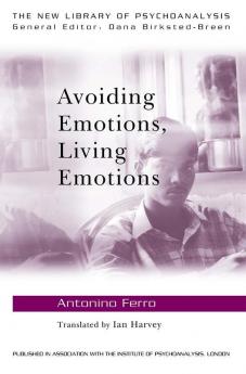 Avoiding Emotions Living Emotions