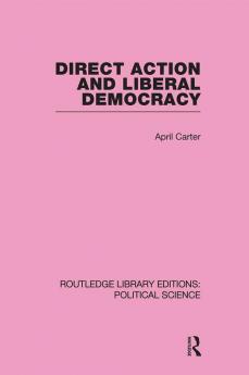 Direct Action and Liberal Democracy