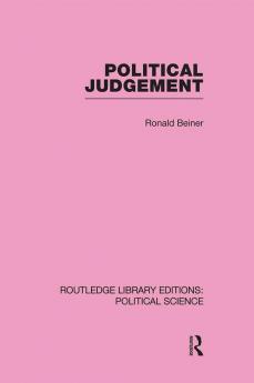 Political Judgement (Routledge Library Editions: Political Science Volume 20)