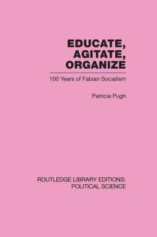 Educate Agitate Organize Library Editions: Political Science Volume 59