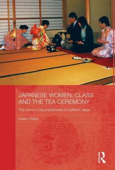 Japanese Women Class and the Tea Ceremony