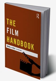 The Film Handbook (Media Practice)