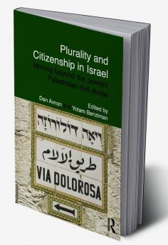 Plurality and Citizenship in Israel