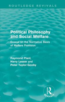 Political Philosophy and Social Welfare (Routledge Revivals)