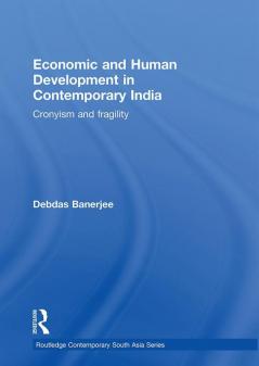 Economic and Human Development in Contemporary India