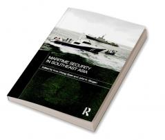 Maritime Security in Southeast Asia