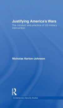 Justifying America's Wars
